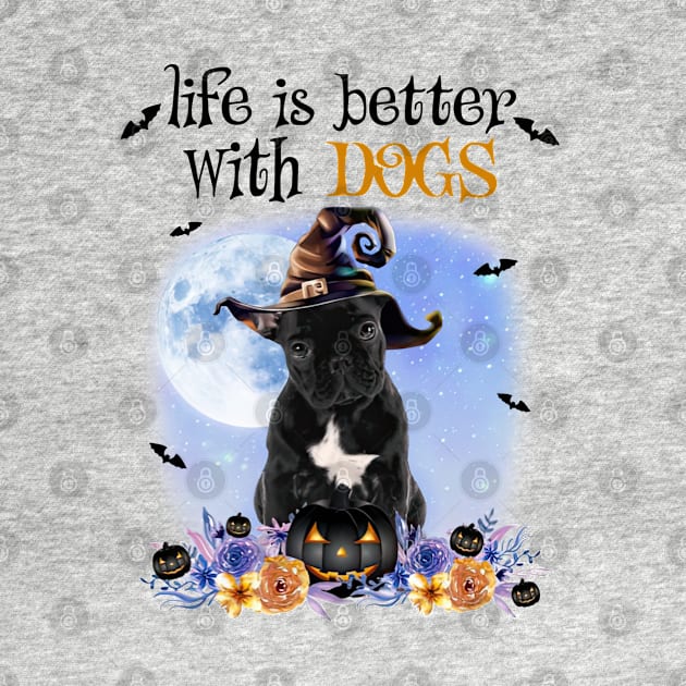 French Bulldog Witch Hat Life Is Better With Dogs by TATTOO project